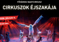 Cirkuszok Éjszakája 2026