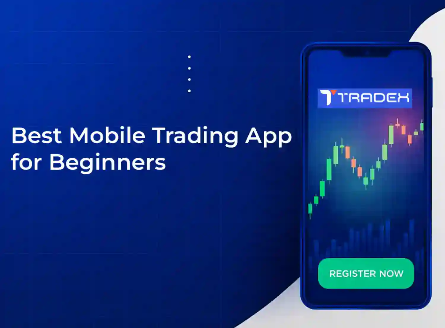  Best Mobile Trading App for Beginners: Why Tradex1.live Feels Like the Right Place to Start