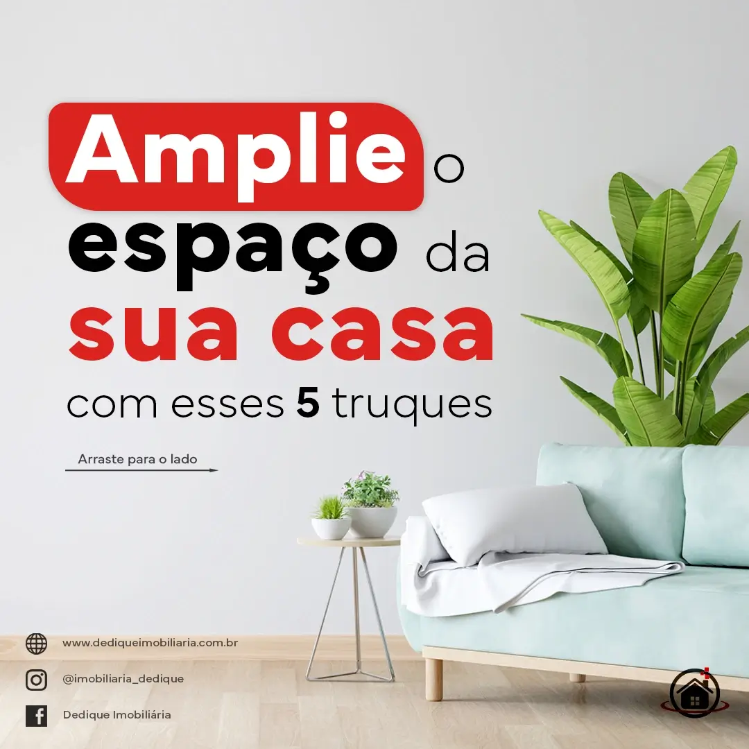 Amplie-o-espaço-da-sua-casa-com-essas-5-dicas_01_01 (1)