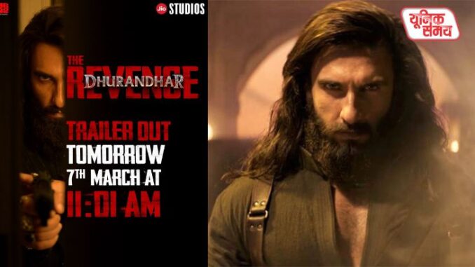 Dhurandhar The Revenge Trailer Date Out
