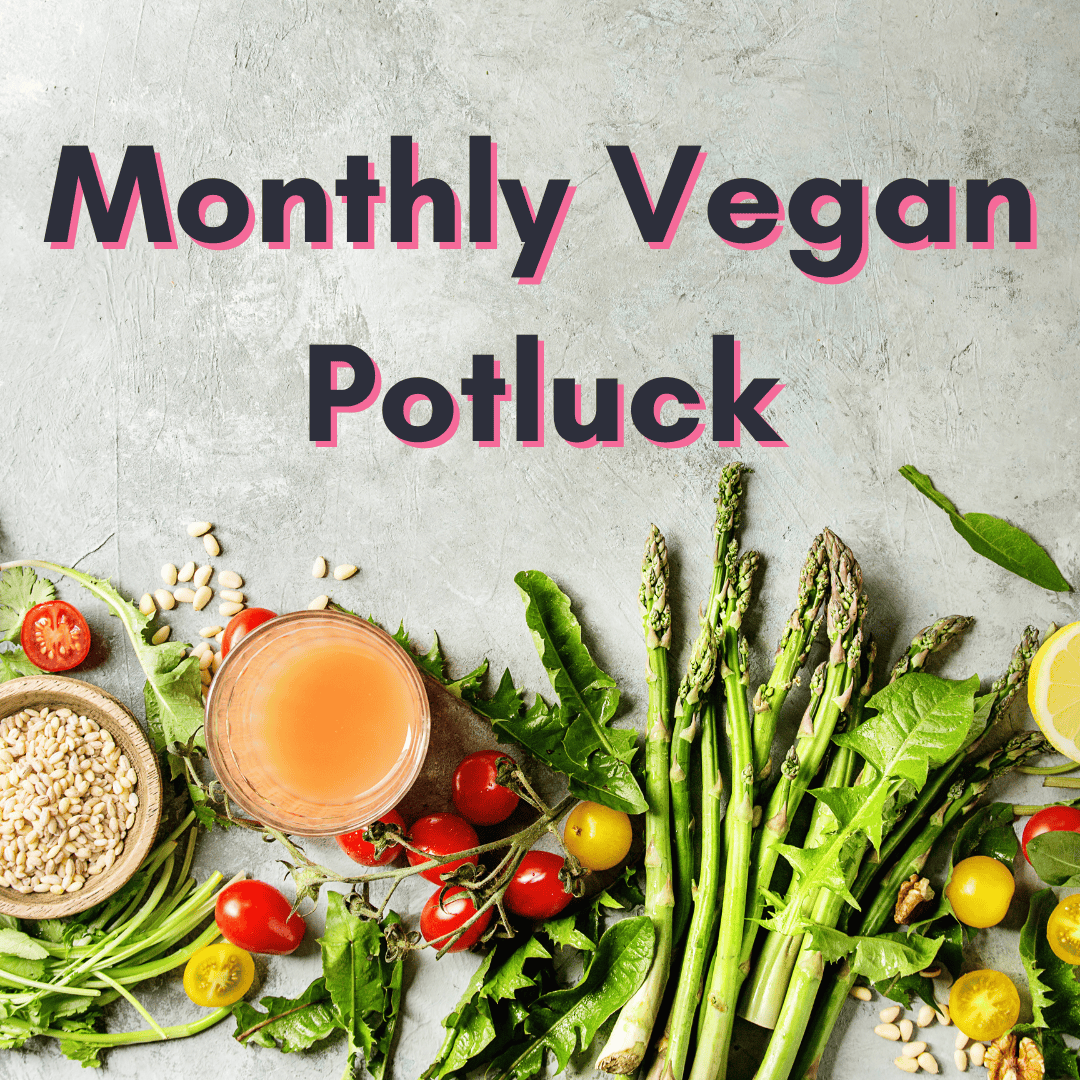 Vegan Potluck - Whole Plant Foods
