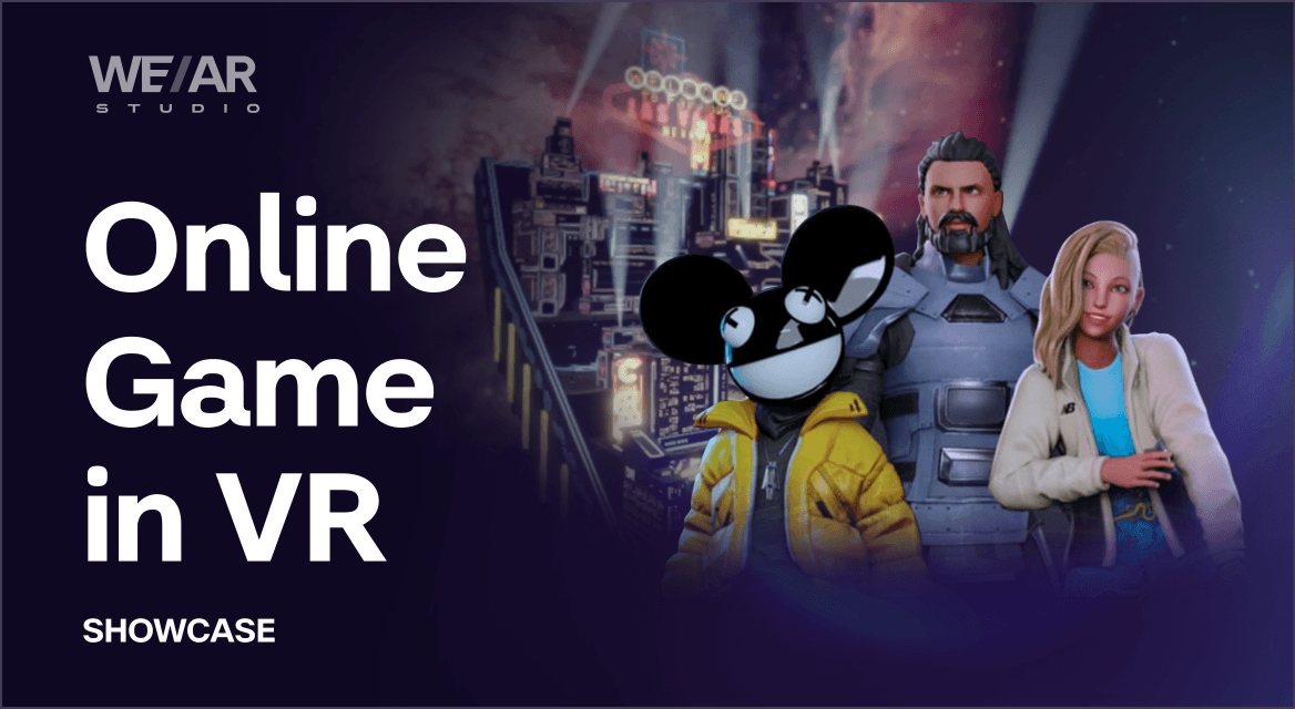 Online Game in VR. case study by WE/AR Studio