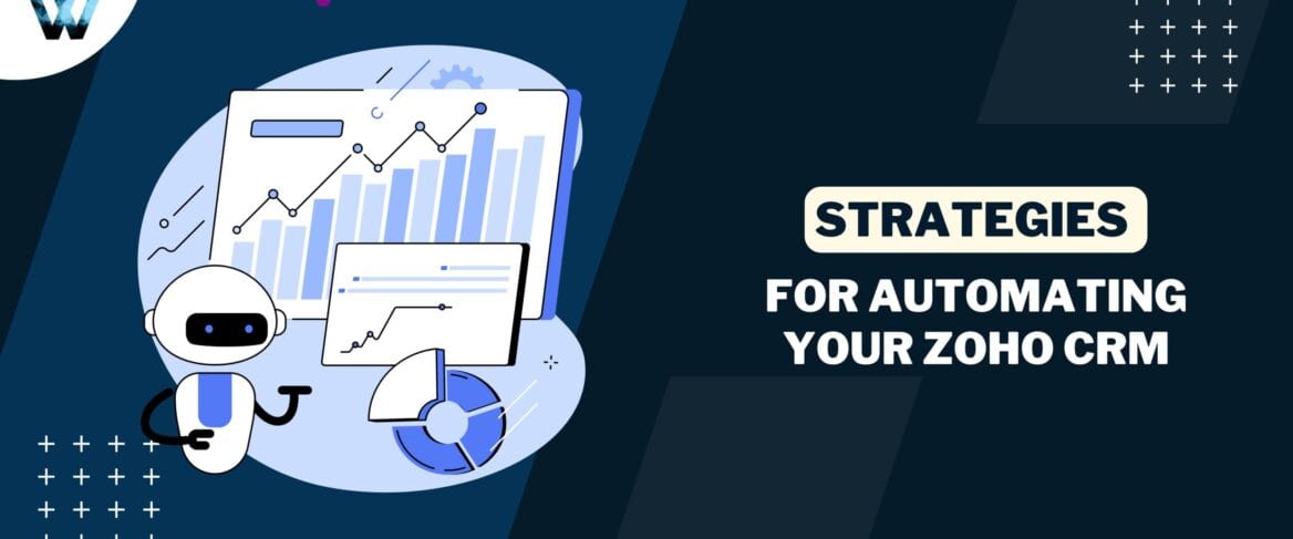 strategies-for-automating-your-zoho-crm