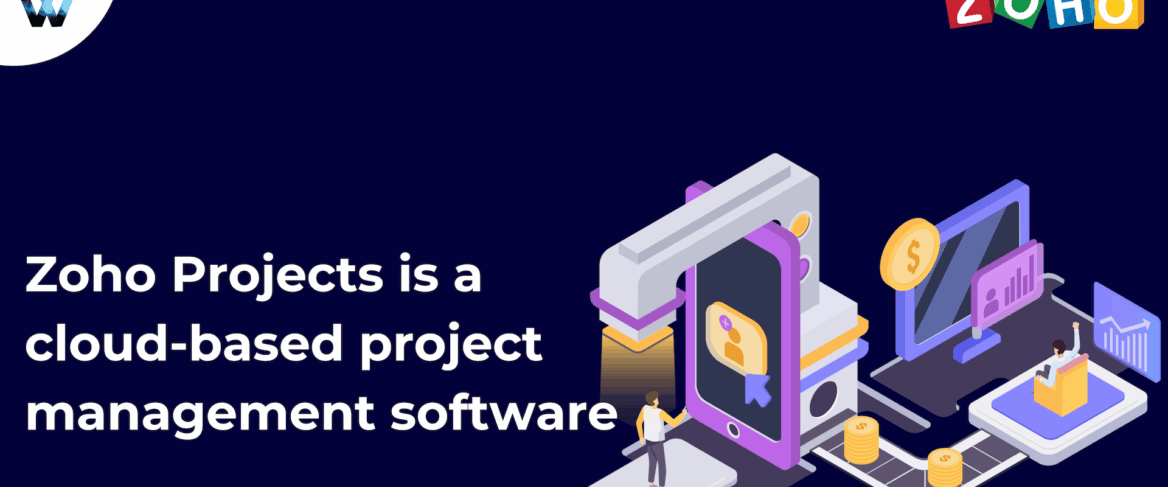 why-zoho-project-is-a-best-cloud-based-project-management-software