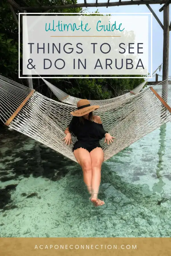 Andrea Capone Ultimate Guide for Things to See and Do in Aruba