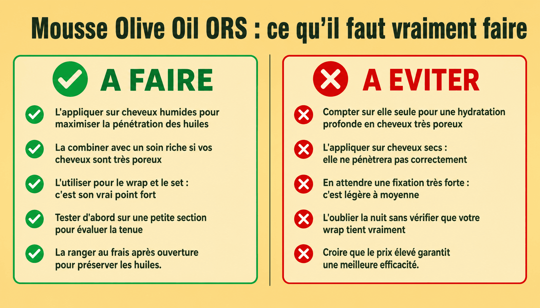 Infographie des bons gestes et erreurs avec la mousse olive oil ORS pour cheveux bouclés