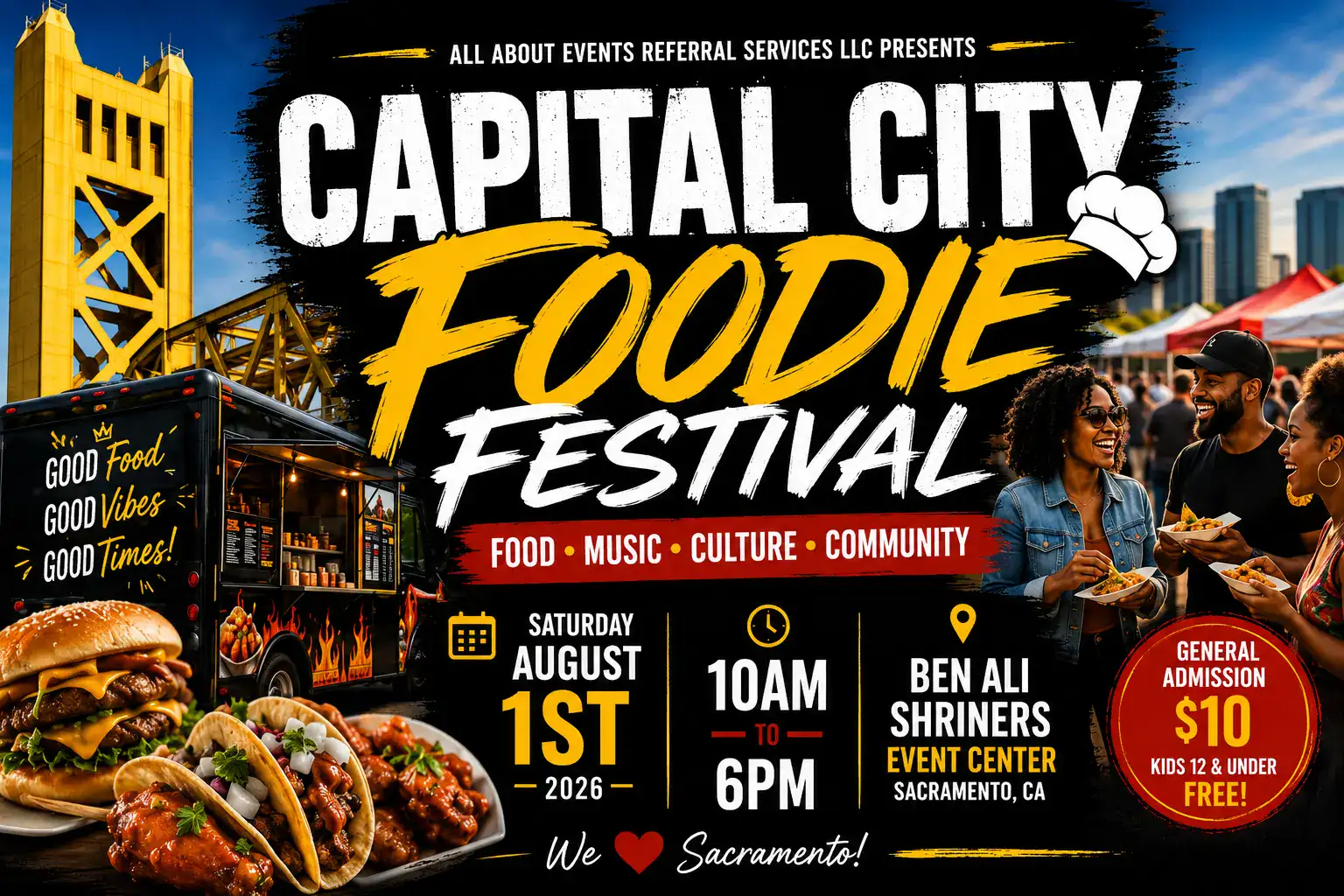 Capital City Foodie Fest August 1, 2026 Sacramento