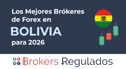 los mejores brokeres de fx en bolivia para 2026