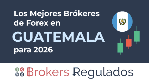 los mejores brokeres de forex en gt para 2026