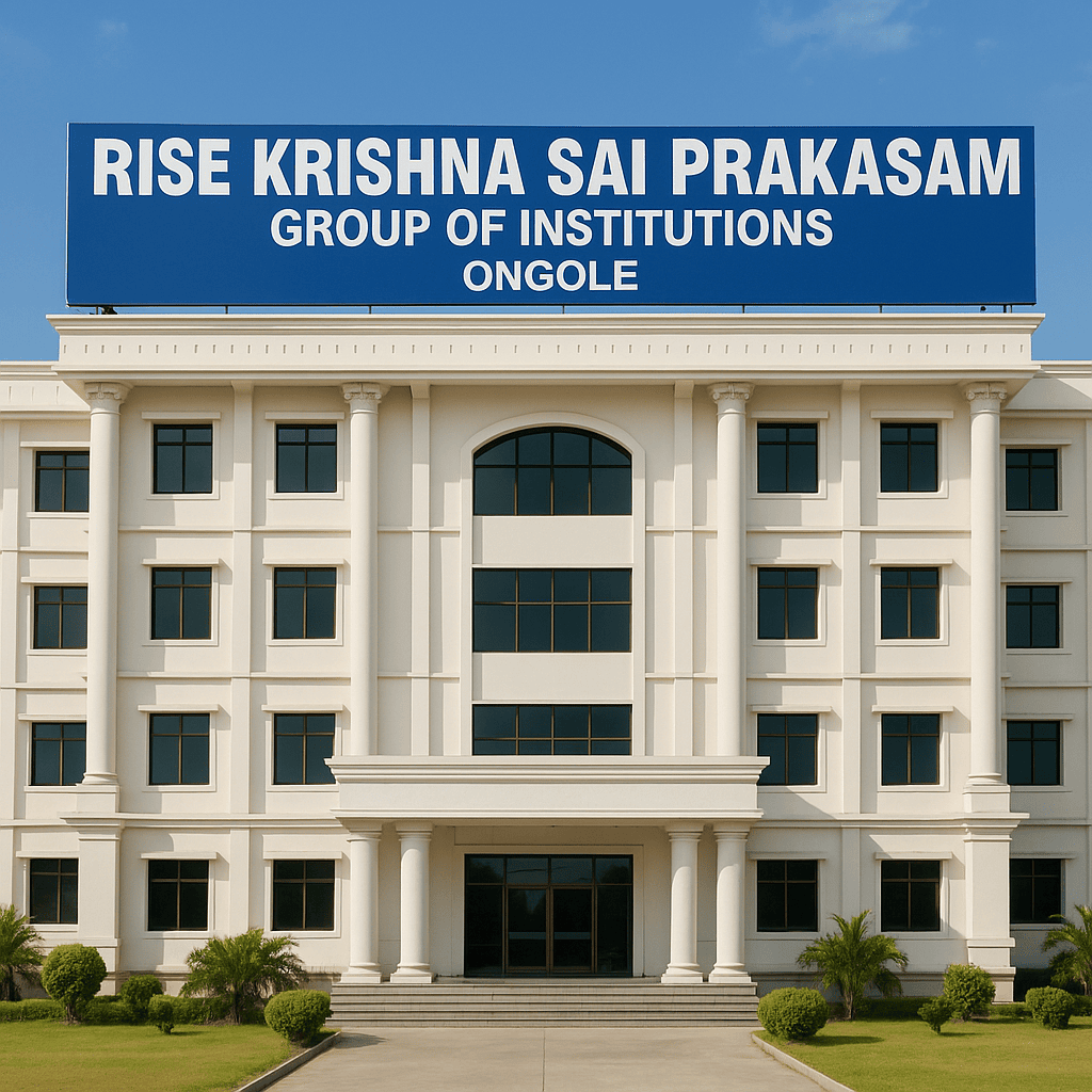 Rise Krishna Sai Prakasam Group of Institutions, Ongole: A Comprehensive Guide