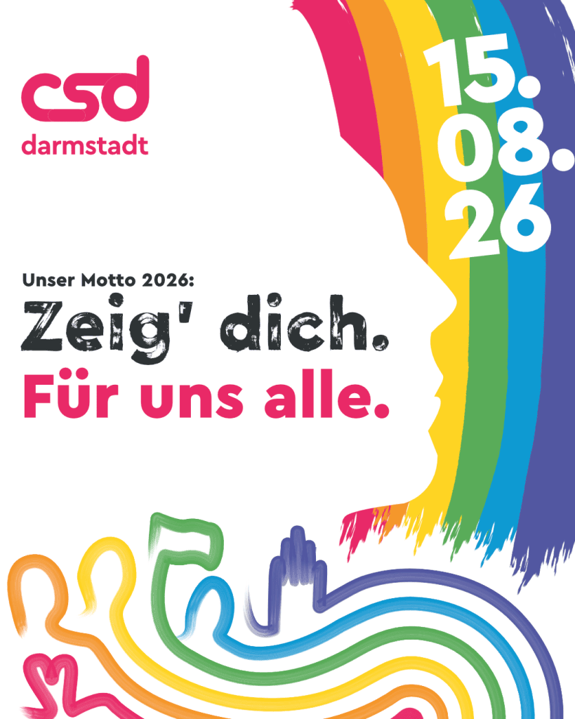 Unser CSD-Motto 2026: “Zeig dich. Für uns alle.”