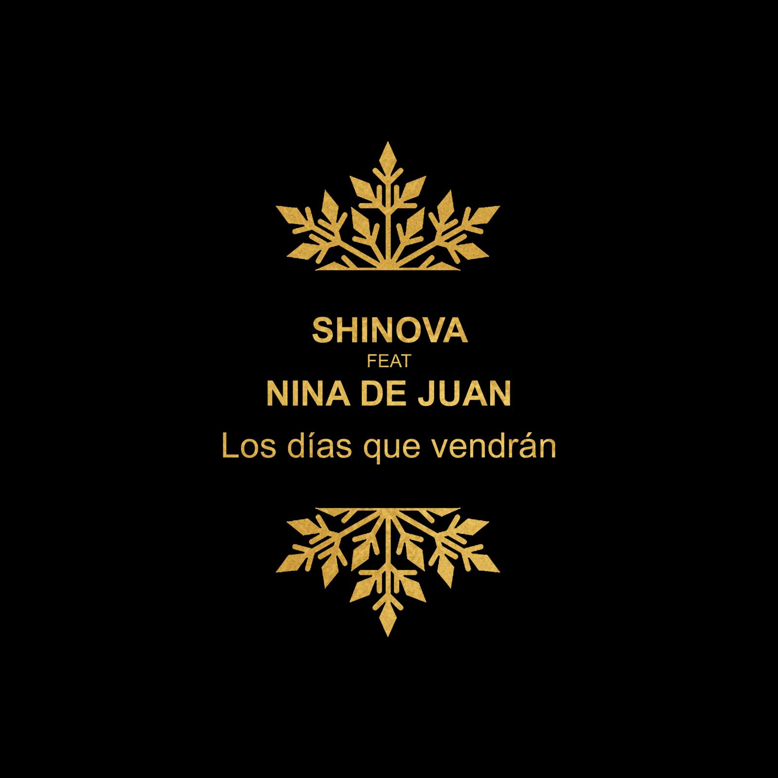 SHINOVA SE UNE A NINA (DE MORGAN) PARA CELEBRAR EL ANIVERSARIO DE ‘EL PRESENTE’ CON UNA REEDICIÓN Y ‘LOS DÍAS QUE VENDRÁN’