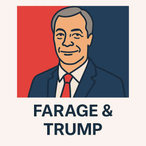 Flat-style illustration of Nigel Farage in front of red and navy background, labeled Farage & Trump