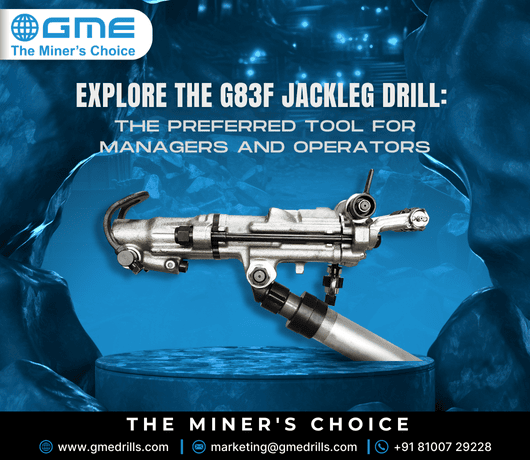 Explore the G83F Jackleg Drill: The Preferred Tool for Managers and Operators