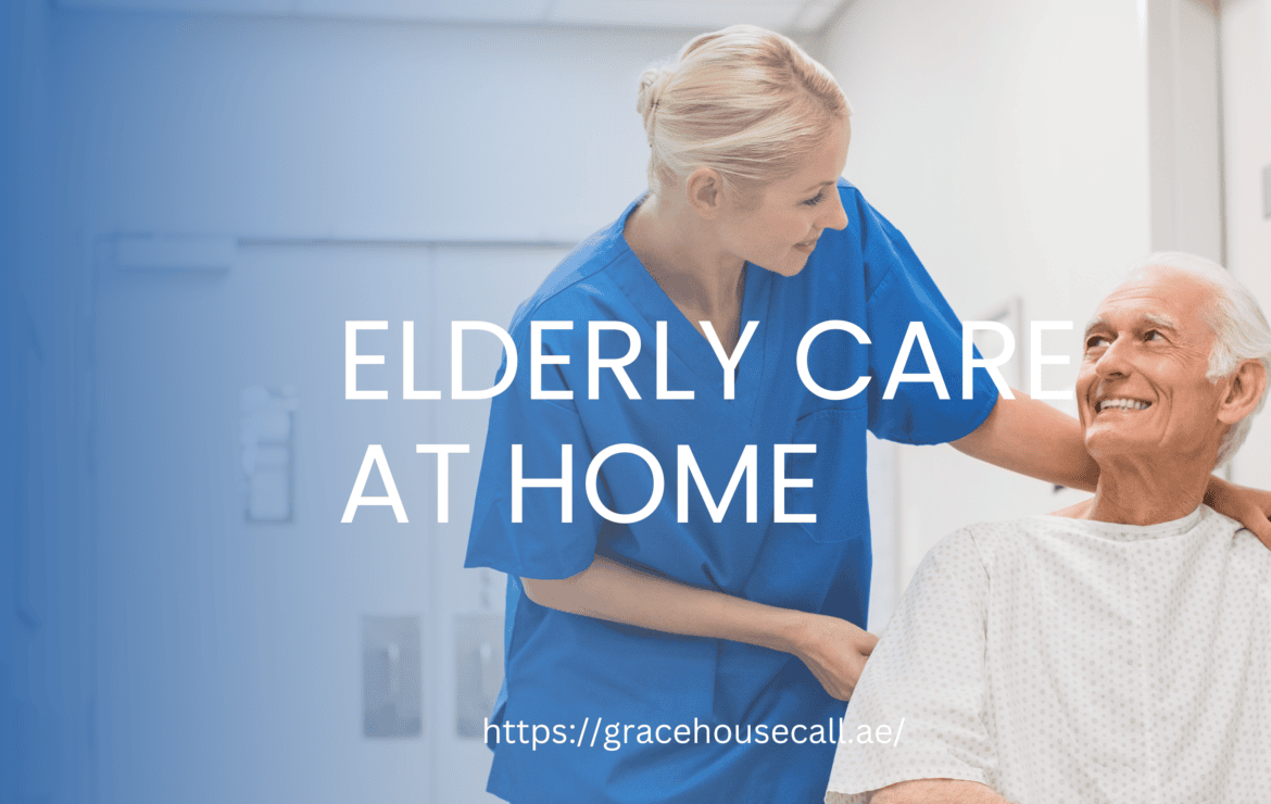 Elderly care at Home