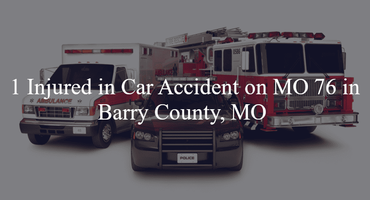 car accident barry county mo mo 76