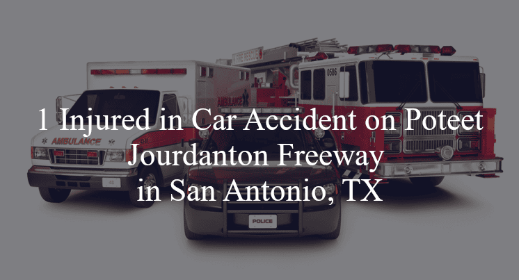 car accident san antonio tx poteet jourdanton freeway hwy 35