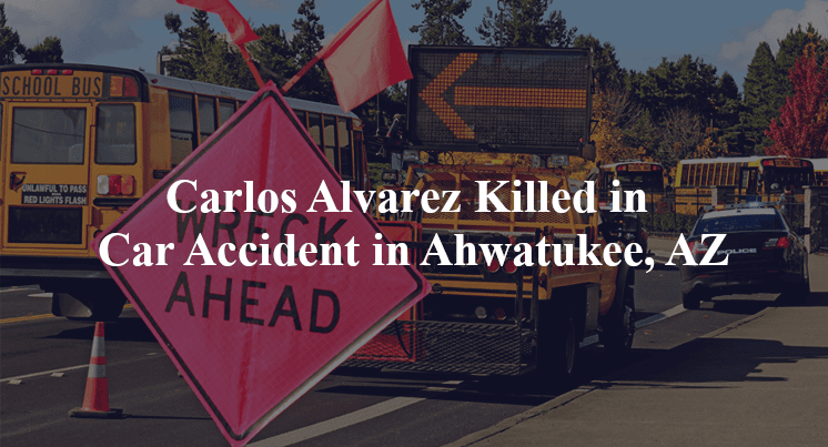 carlos alvarez car accident ahwatukee az