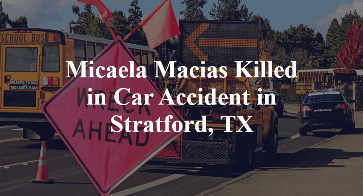 Micaela Macias Car Accident in Stratford, TX