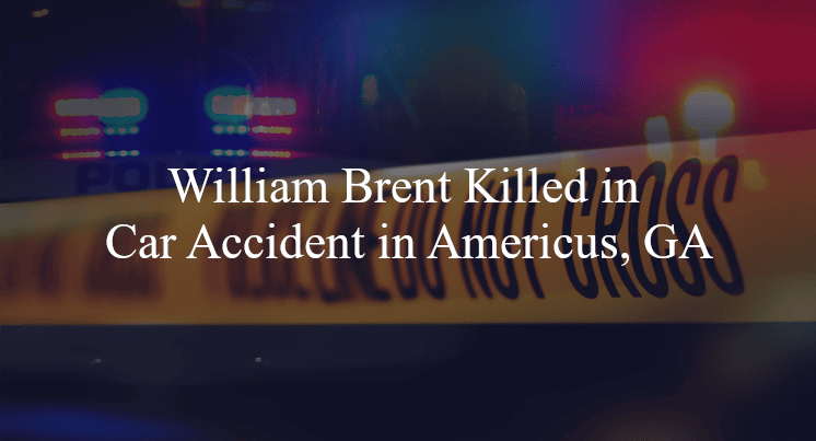 william brent car accident americus ga