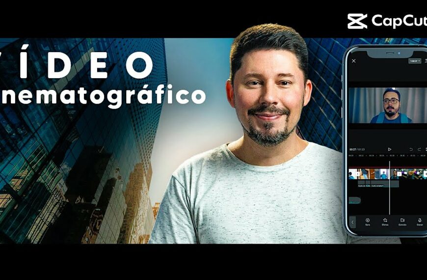video cinematografico con lo smartphone tutorial capcut bPhVgGJcsk4