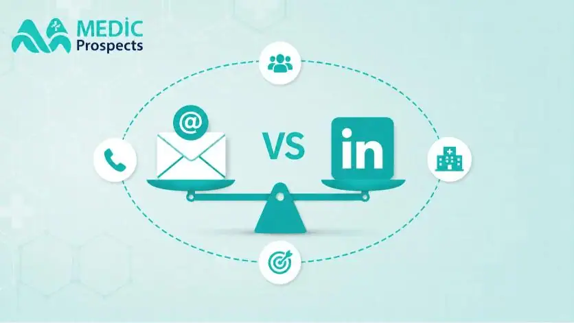Email vs LinkedIn for Healthcare Outreach: What Actually Works in 2026?