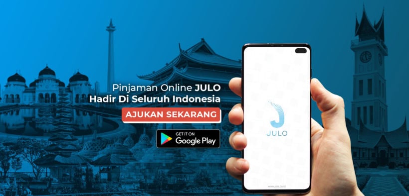 Julo Offers Ease of Access to the Fintech Platform