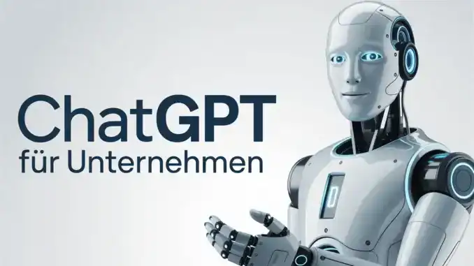 Chat GPT für Unternehmen Chat GPT für Unternehmen