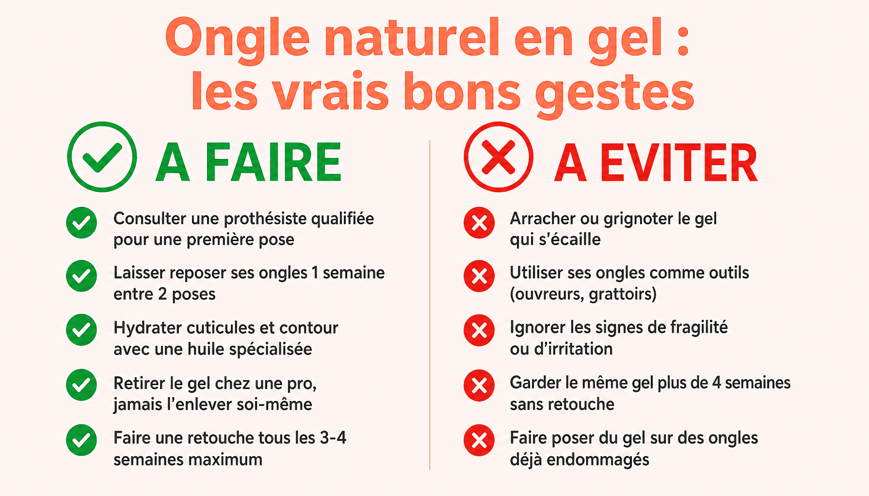 Infographie des bons gestes et erreurs à éviter pour l'ongle naturel en gel overlay