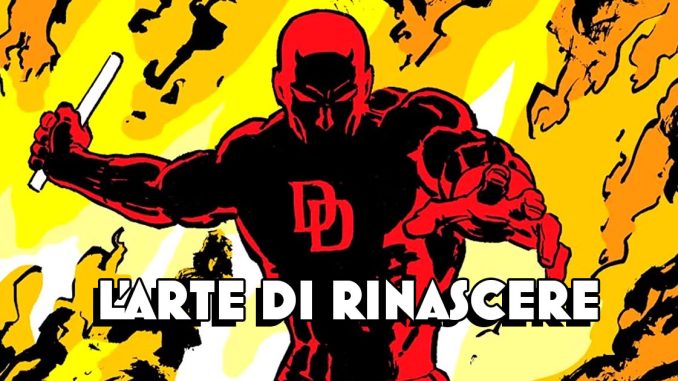 daredevil-arte-di-rinascere daredevil arte di rinascere