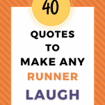 The Best Funny Running Quotes to Keep You Smiling & Sane - Running Glow The Best Funny Running Quotes to Keep You Smiling & Sane - Running Glow