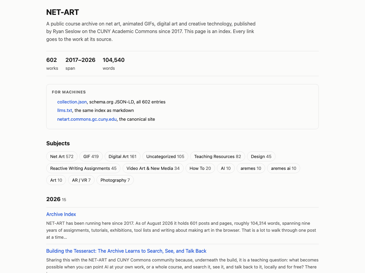 The NET-ART index page, showing 602 works spanning 2017 to 2026, 104,540 words, a section headed For Machines linking to collection.json and llms.txt, and the archive subjects listed as tags.