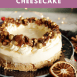 Christmas Pudding Cheesecake - the Perfect Holiday Dessert - Sew White