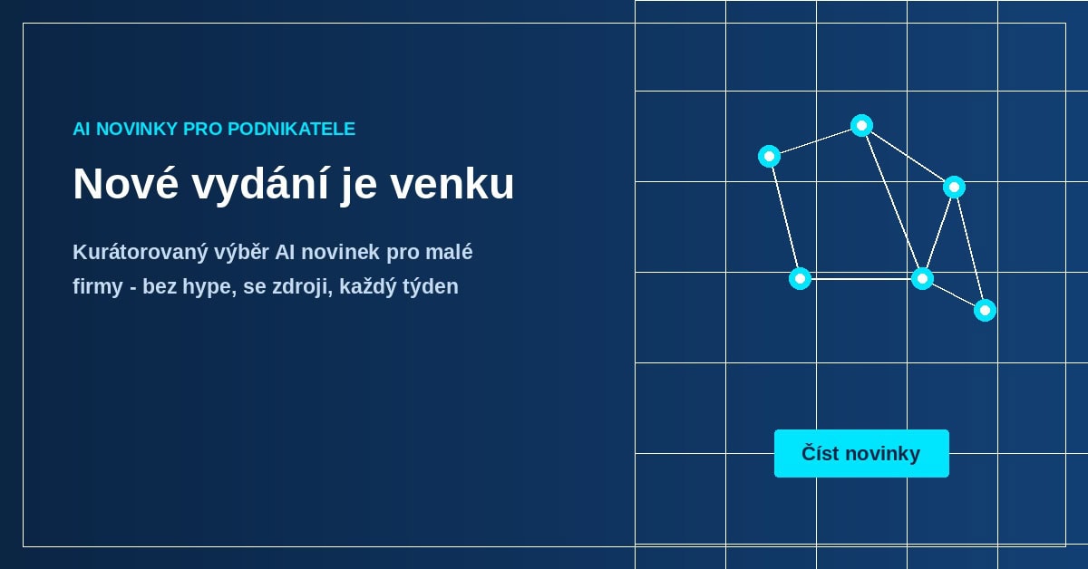 AI novinky pro podnikatele: nové vydání ke čtení