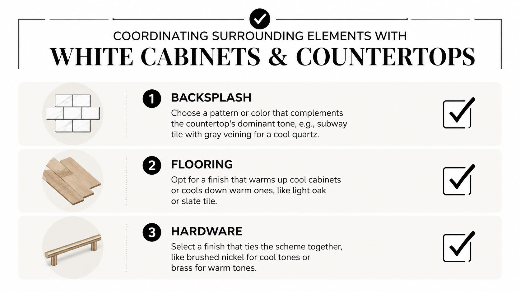An infographic showing tips for matching backsplash, flooring, and hardware with white cabinets and countertops.