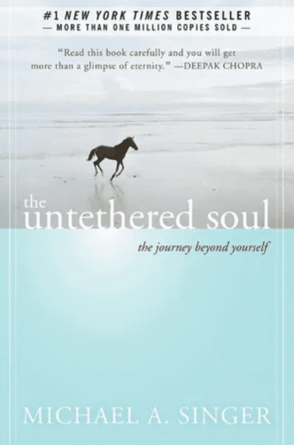 The Untethered Soul