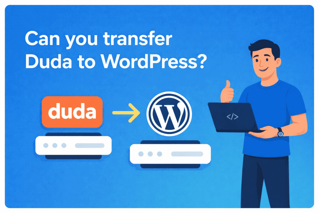 Can you transfer Duda to WordPress?