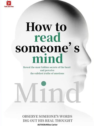 How to Read Someone’s Mind