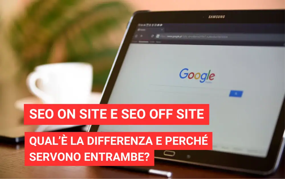 Differenza tra SEO On Site e SEO Off Site: guida completa nel 2026