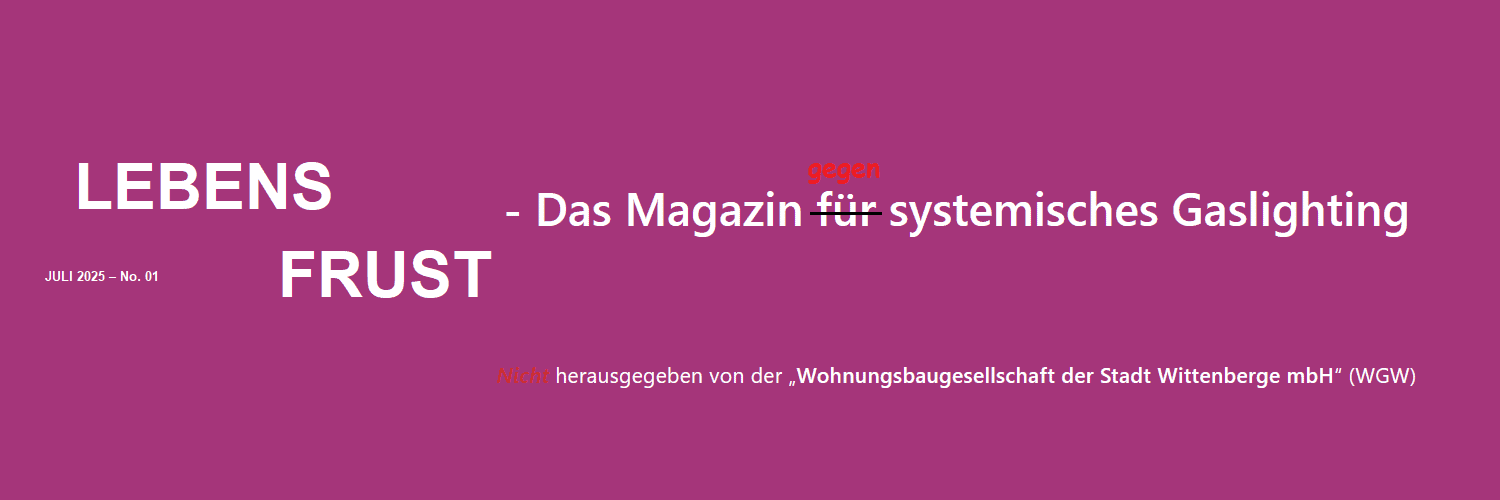 Lebens Frust statt Lebens Lust — Die Eigentümerstruktur der Augenklinik in Wittenberge – Teil lll
