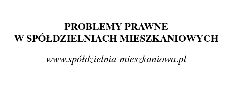 Problemy prawne w spółdzielniach mieszkaniowych