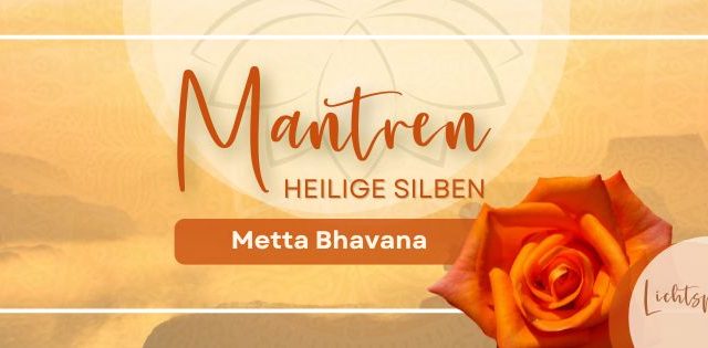 Mantra – Metta Bhavana