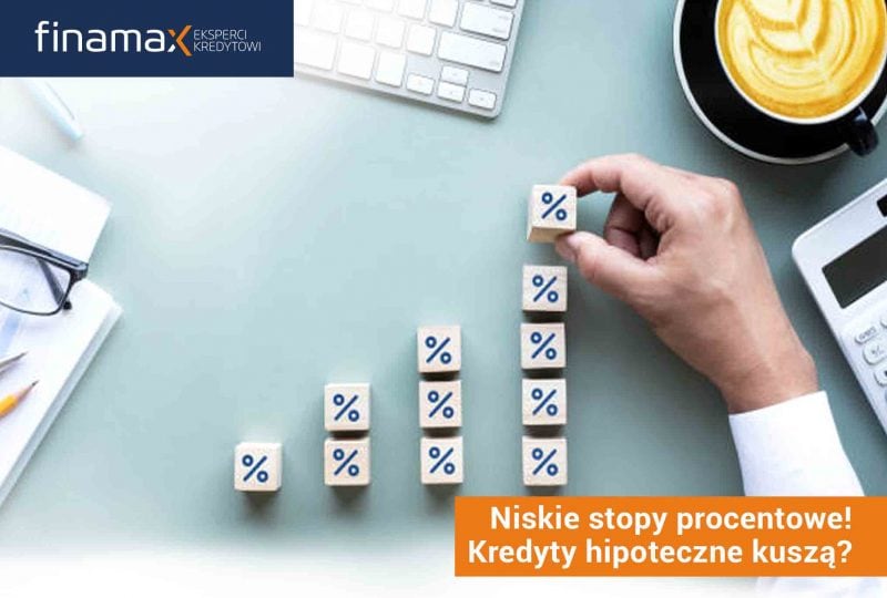 Niskie stopy procentowe – najlepszy czy najgorszy moment na kredyt hipoteczny?