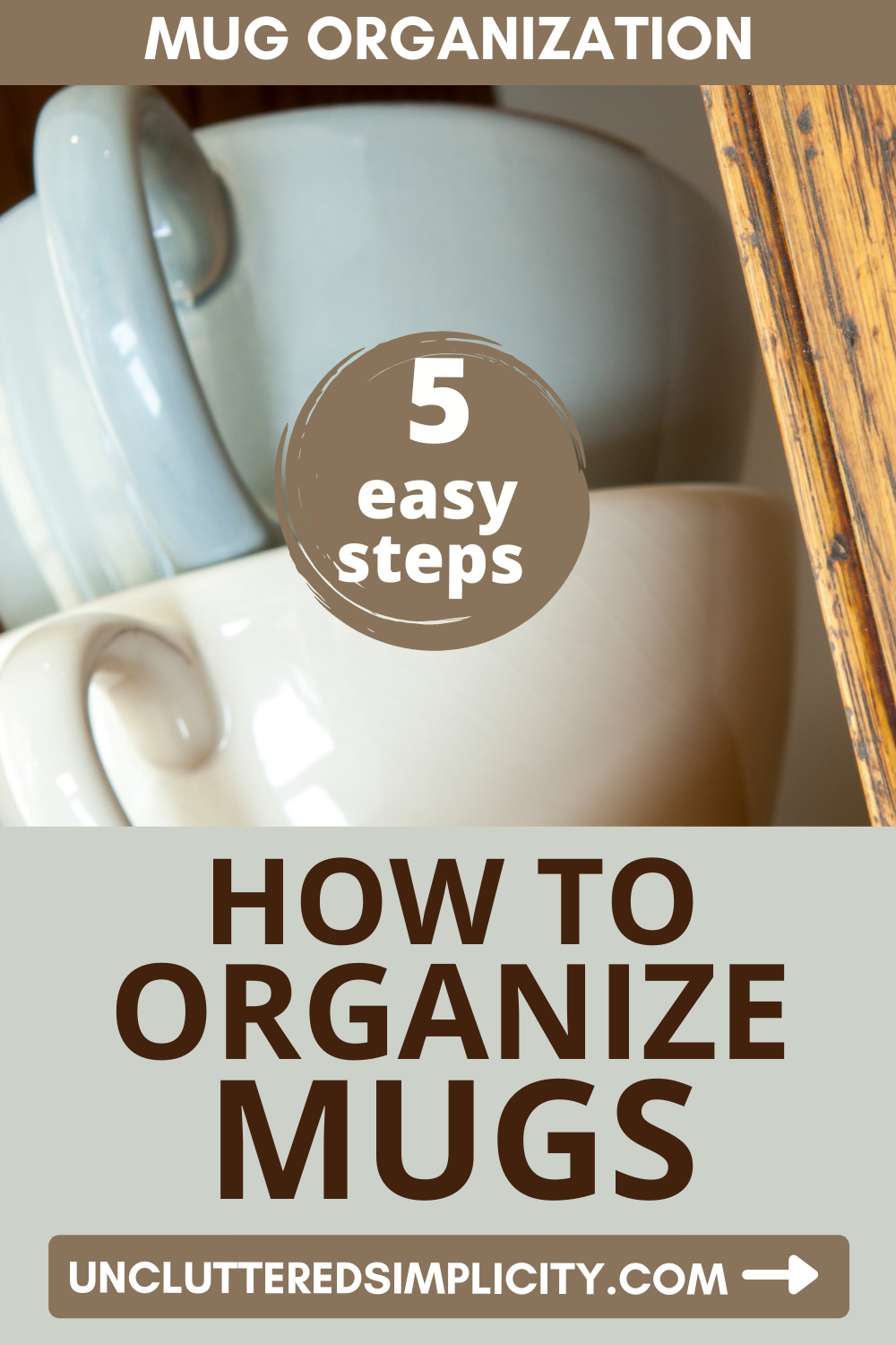 How to Organize Mugs: 9 Ways to Store Your Mug Collection