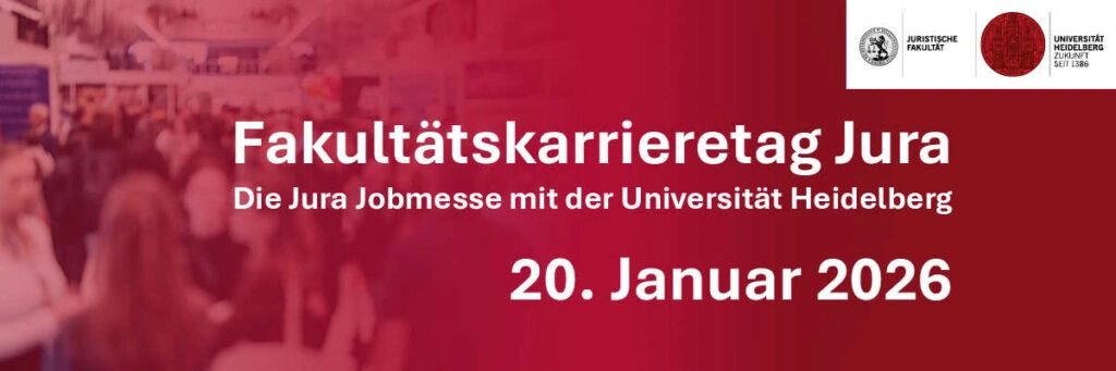 Fakultätskarrieretag Heidelberg 2026 - Jobmesse für Juristen