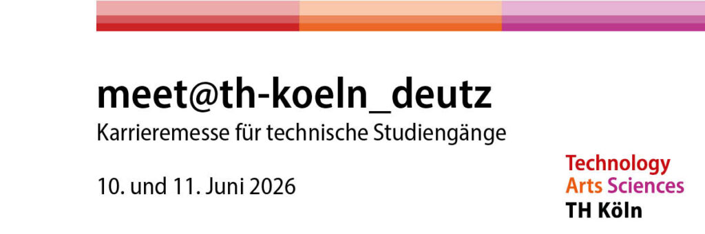 Karrieremesse für technische Studiengänge am Campus Deutz der TH Köln 2026