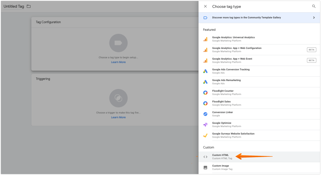 Click on the Tag Configuration tile and select Custom HTML from the tags list