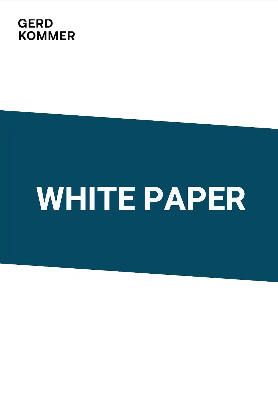 Cover image of the white paper by Gerd Kommer with a white background and a blue bar.
