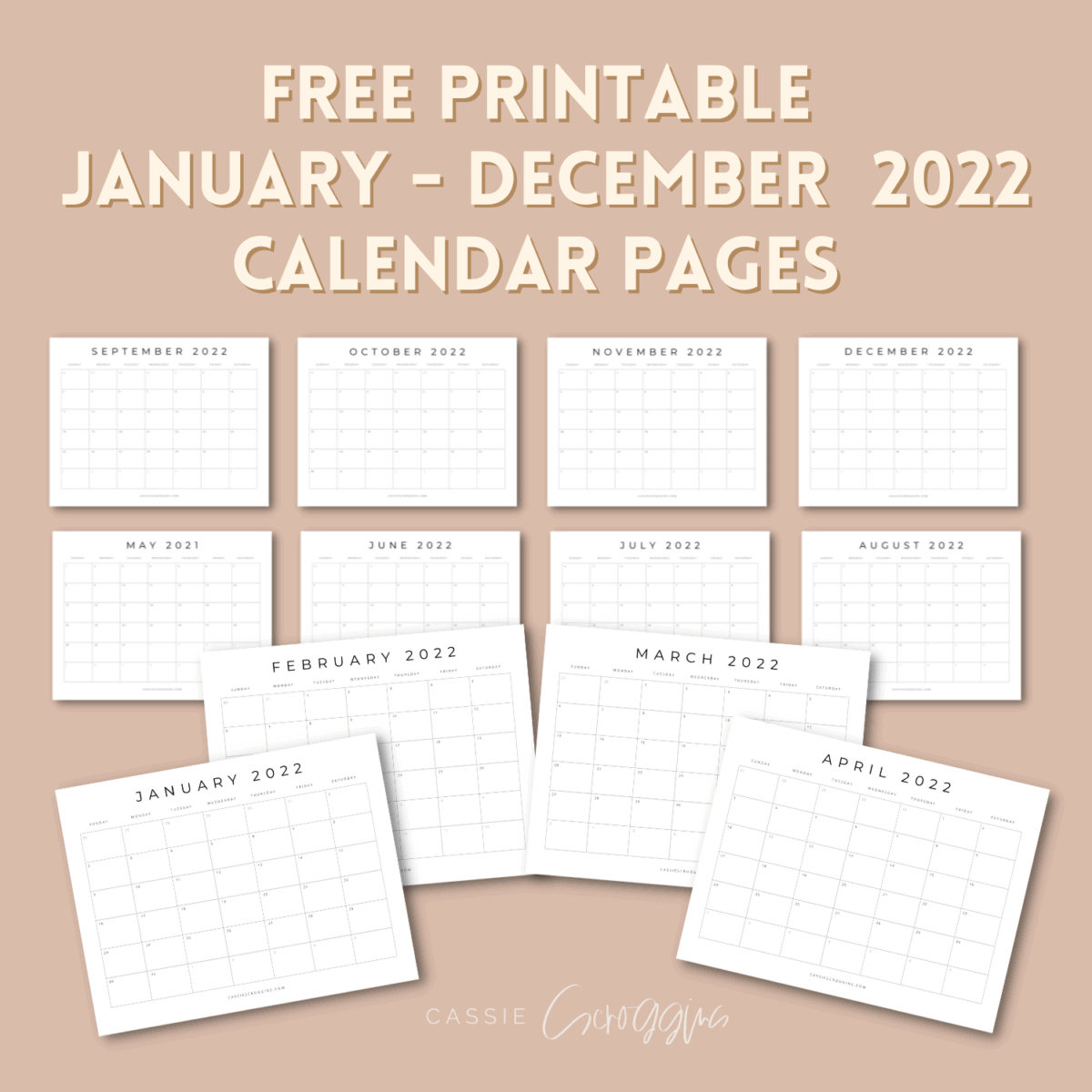 free printable 2022 blank calendar templates all 12 months cassie scroggins