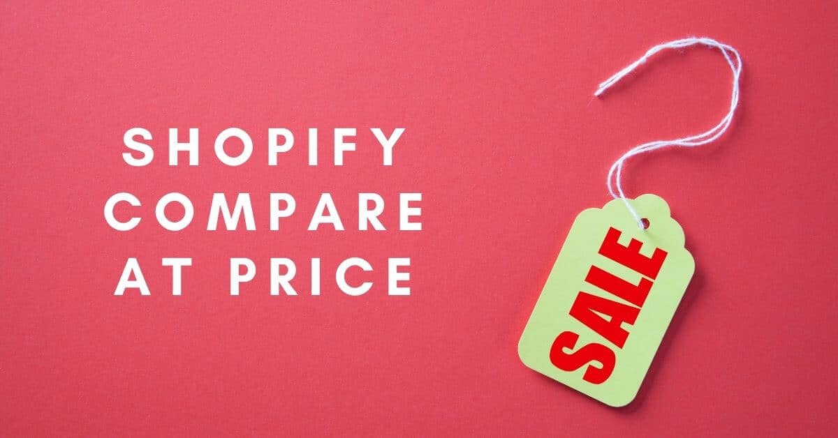 Shopify compare at price